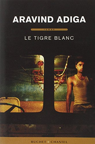 Stock image for Le tigre blanc for sale by Ammareal