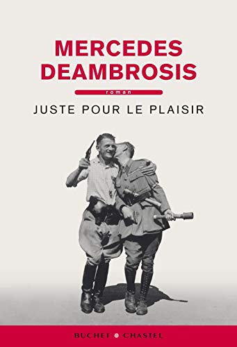 Stock image for Juste pour le plaisir (0000) for sale by GF Books, Inc.