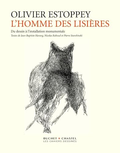 Stock image for Olivier Estoppey : L'Homme des lisires : Du dessin  l'installation monumentale for sale by Revaluation Books