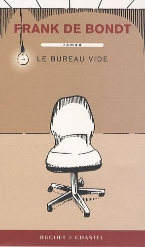 Stock image for Le bureau vide for sale by A TOUT LIVRE