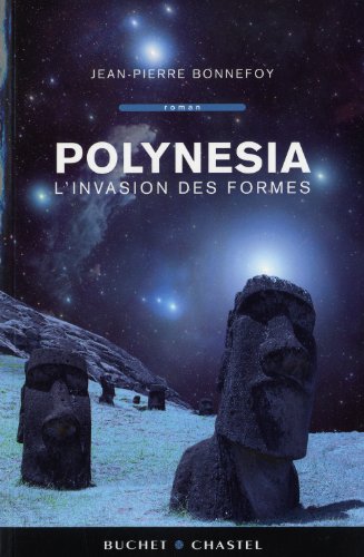 Stock image for Polynesia, Tome 2 : L'invasion des formes for sale by Ammareal