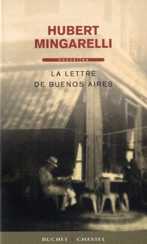 Beispielbild fr La lettre de Buenos aires (Litt francaise) zum Verkauf von Wonder Book