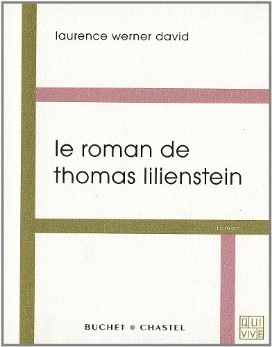 Beispielbild fr Le roman de Thomas Lilienstein zum Verkauf von medimops