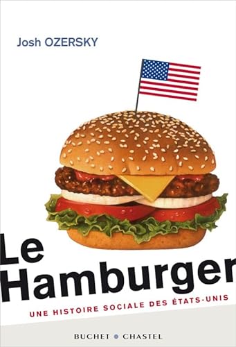Imagen de archivo de Le hamburger : Une histoire sociale des Etats-Unis a la venta por Ammareal
