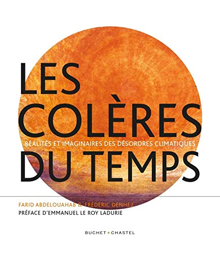 Beispielbild fr Les Colres du temps zum Verkauf von Ammareal