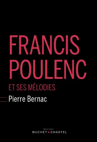 Stock image for Francis Poulenc et ses mlodies for sale by medimops
