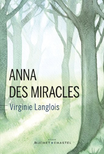 Beispielbild fr Anna des miracles zum Verkauf von Ammareal