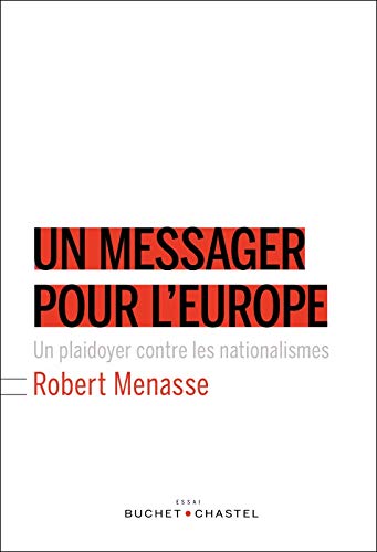 9782283028322: Un messager pour l'Europe: Plaidoyer contre les nationalismes