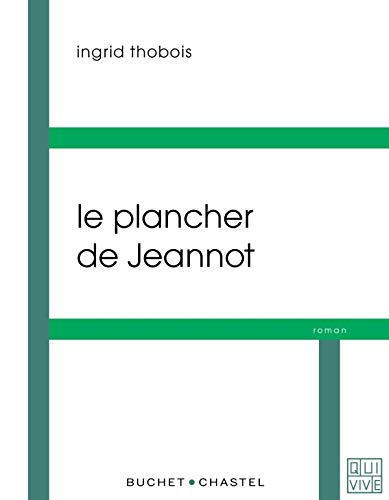 Stock image for Le plancher de Jeannot for sale by Ammareal