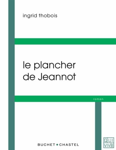 Stock image for Le plancher de Jeannot for sale by Ammareal