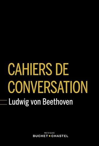 9782283028759: Cahiers de conversation de Beethoven (1819-1827)