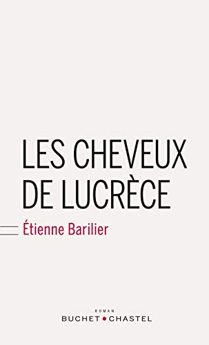 Beispielbild fr Les cheveux de Lucrce zum Verkauf von Gallix