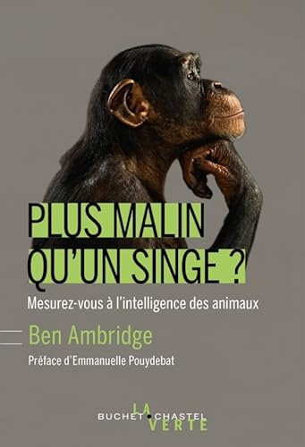 9782283031636: Plus malin qu'un singe?: Mesurez-vous  l'intelligence des animaux?
