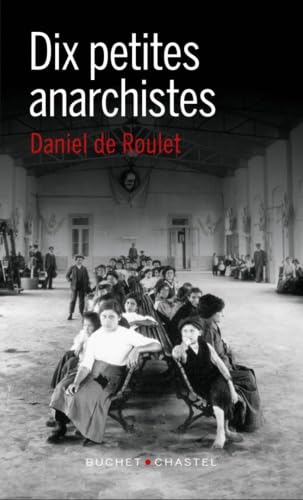 Stock image for DIX PETITES ANARCHISTES for sale by Ammareal