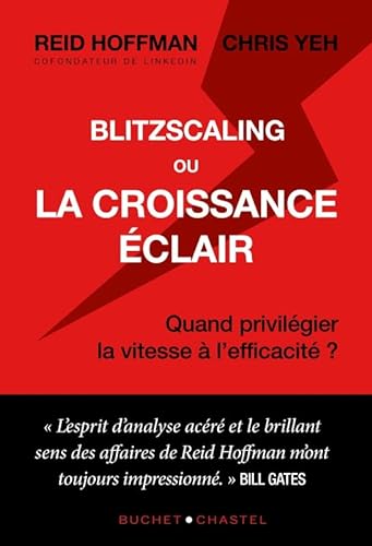 Stock image for BLITZSCALING OU LA CROISSANCE ECLAIR: QUAND PRIVILEGIER LA VITESSE A L EFFICACITE ? for sale by medimops