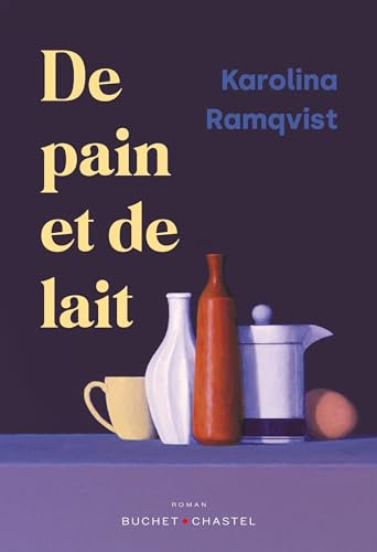 9782283037454: De pain et de lait