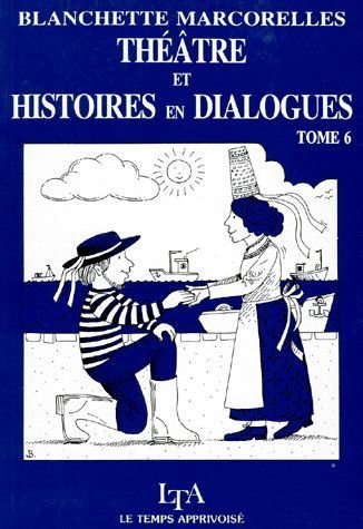 Beispielbild fr Thtre et histoires en dialogues zum Verkauf von A TOUT LIVRE