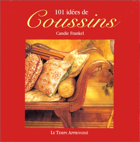 101 IDEES DE COUSSINS
