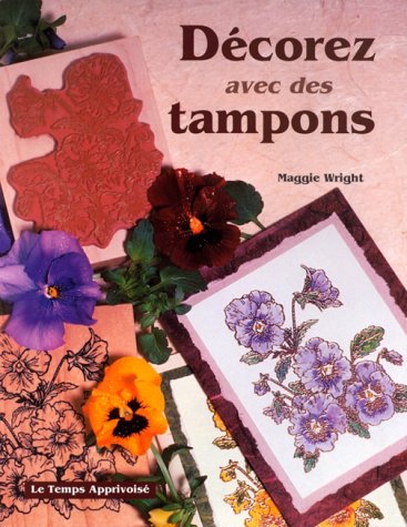 Stock image for Dcorez avec des tampons for sale by Ammareal
