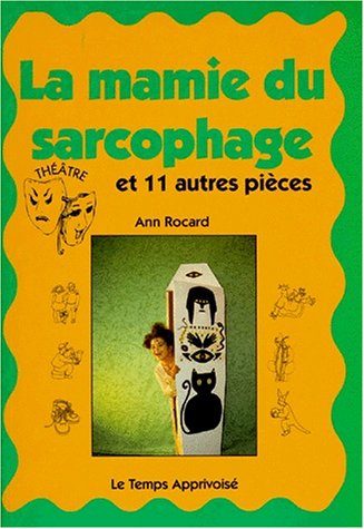 Stock image for La Mamie du sarcofage for sale by Librairie Th  la page