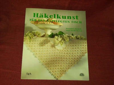 Stock image for Hkelkunst fr den gepflegten Tisch. for sale by Antiquariat Bcherkeller