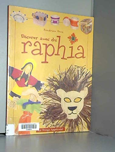 Stock image for Dcorer avec du raphia for sale by Librairie Th  la page