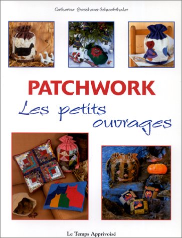 Stock image for Patchwork, les petits ouvrages for sale by Ammareal