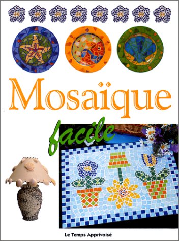 Stock image for Mosaque facile for sale by Ammareal