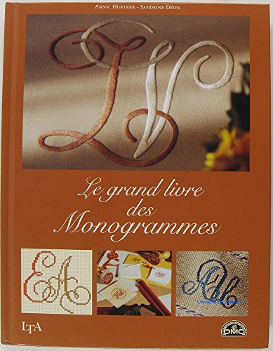 9782283584477: Le grand livre des monogrammes