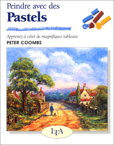 Beispielbild fr Peindre avec des pastels zum Verkauf von medimops