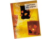 Stock image for Lampes en papier by Follet, Vronique for sale by EPICERIE CULTURELLE