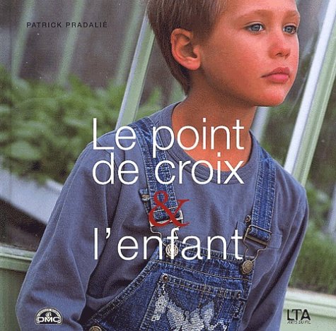 Le point de croix et l'enfant