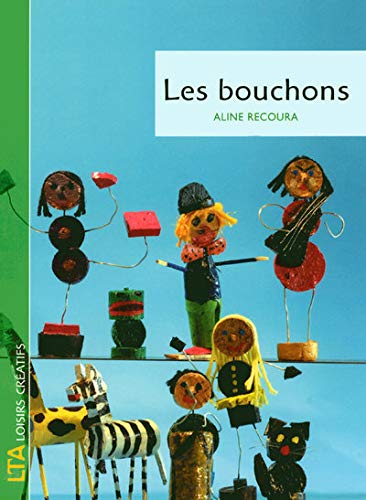 9782283585139: Les bouchons