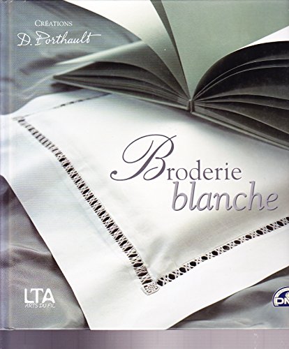 9782283585146: Broderie blanche