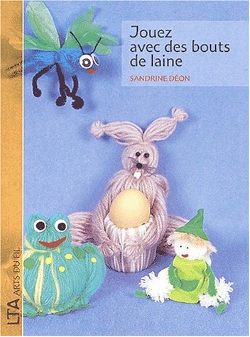 Stock image for Jouez avec des bouts de laine for sale by Ammareal