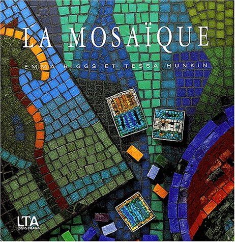 Stock image for La mosaque for sale by Ammareal