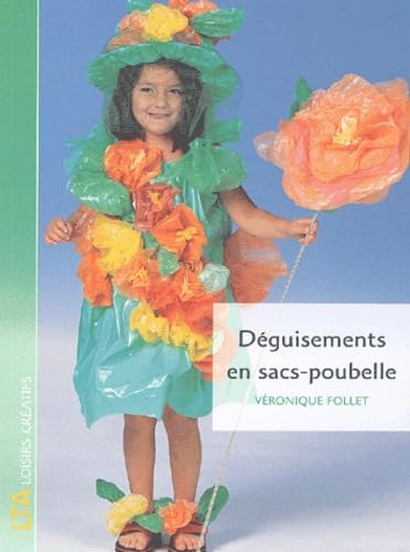 Stock image for Dguisements en sacs-poubelle for sale by medimops