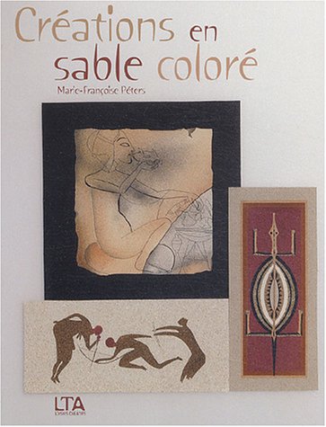Beispielbild fr Crations en sable color zum Verkauf von Ammareal