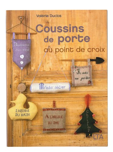 Beispielbild fr Coussins de porte : Au point de croix zum Verkauf von Ammareal