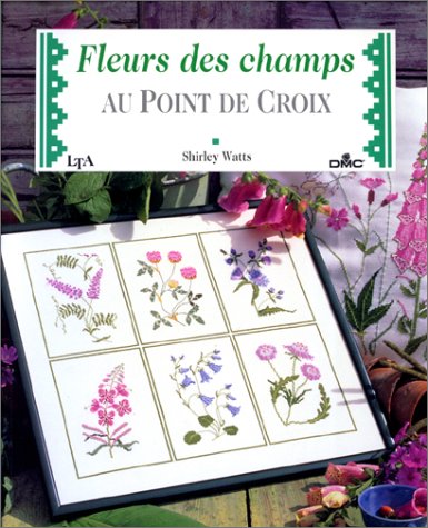 Beispielbild fr Fleurs des champs au point de croix zum Verkauf von medimops