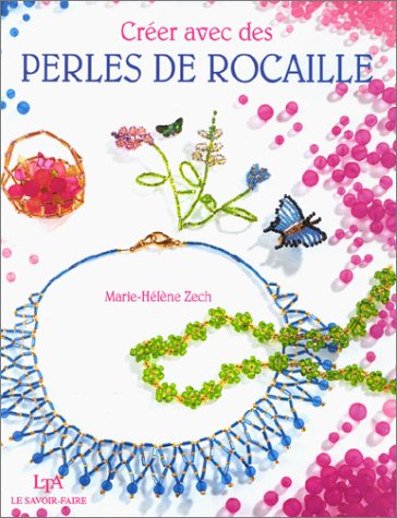 Beispielbild fr Cr�er avec des perles de rocaille zum Verkauf von Wonder Book