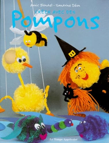 Beispielbild fr Crer des pompons zum Verkauf von A TOUT LIVRE