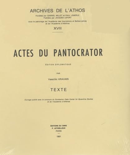 9782283604175: Actes du Pantocrator: 2 volumes: 17 (Archives De L'athos)