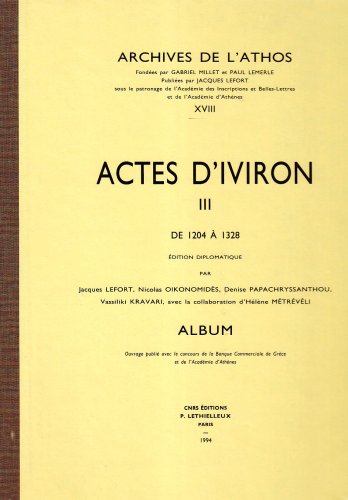 Imagen de archivo de Actes d'Iviron. III a la venta por ISD LLC