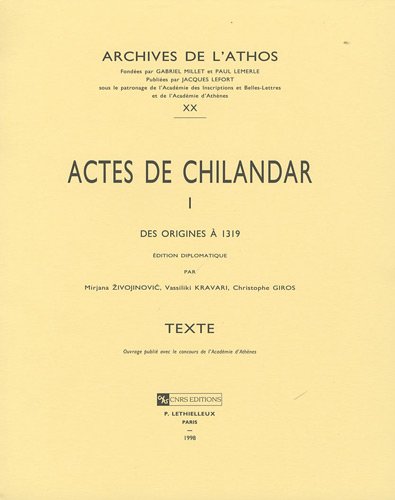 9782283604205: Actes de Chilandar I: 2 volumes: 20 (Archives De L'athos)