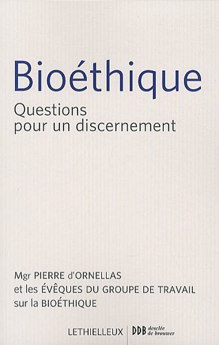 9782283610978: Biothique: Questions pour un discernement