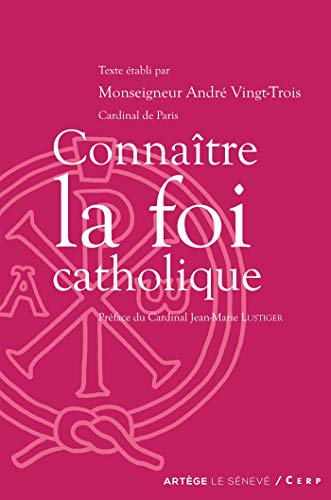 Beispielbild fr Connatre la foi catholique zum Verkauf von Ammareal