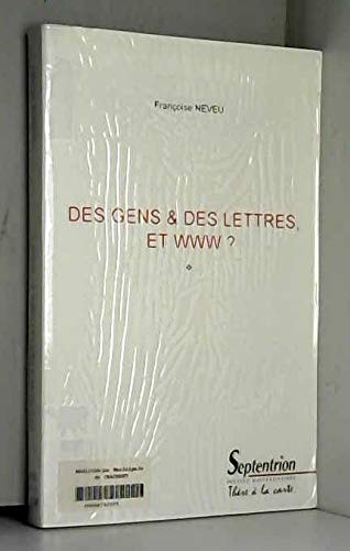 Beispielbild fr Des gens et des lettres, et www ? zum Verkauf von Ammareal