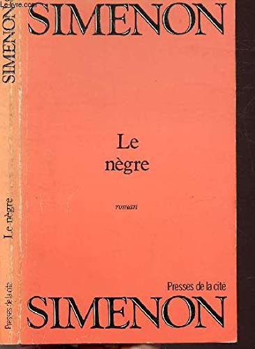 Stock image for Le N gre for sale by ThriftBooks-Dallas