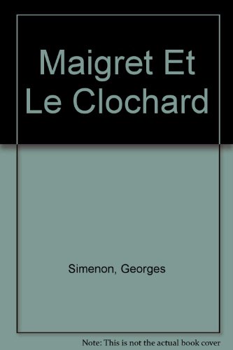 9782285004713: Maigret et le clochard